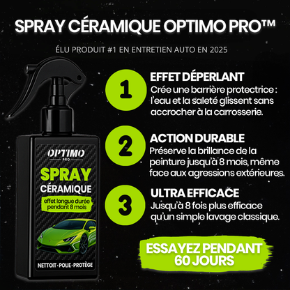 Spray Céramique Optimo™ PRO – protection automobile à effet déperlant, action durable jusqu’à 8 mois et brillance intense. Produit élu #1 en entretien auto 2025.